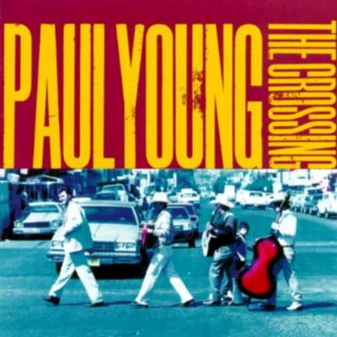 Paul Young -  The Crossing